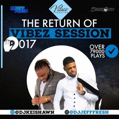VIBEZ SESSION 017