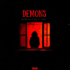 DEMONS By GMNKham X BellyJean