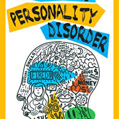 [Read] EBOOK 📫 Borderline Personality Disorders: The Essential Guide to Take Your Li