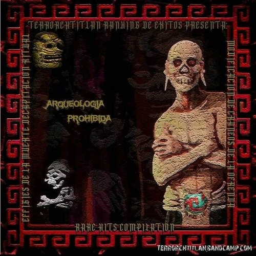 NAHUALLI -  por el poder de tres veces tres (200bpm) V.A - ARQUEOLOGÍA PROHIBIDA By Terrochtitlan