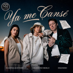 Ya Me Cansé