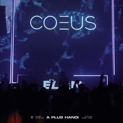 Coeus LIVE @ 𝗔 𝗣𝗟𝗨𝗦 𝗛𝗔 𝗡𝗢𝗜 (𝗗𝗮𝗻𝗰𝗲 𝗪𝗶𝘁𝗵 𝗘𝗹𝗮𝗻 𝟮𝟬.𝟬𝟵.𝟮𝟬𝟮𝟰)