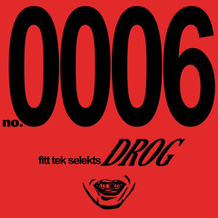 FITT TEK SELEKTS 0006 - DROG