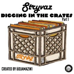 Stryvaz Digging In The Crates Part.1