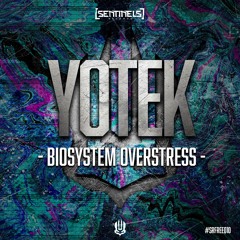 Yotek - Biosystem Overstress [SRFREE010]