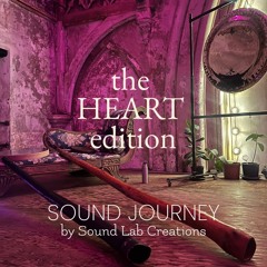 Sound Journey - Klanken in de Kathedraal - The HEART edition