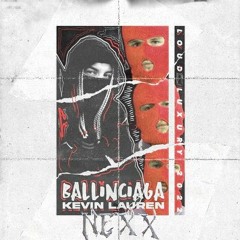 Ballinciaga x Kevin Lauren - Loud Luxury 2022 (@nexxbeats remix)