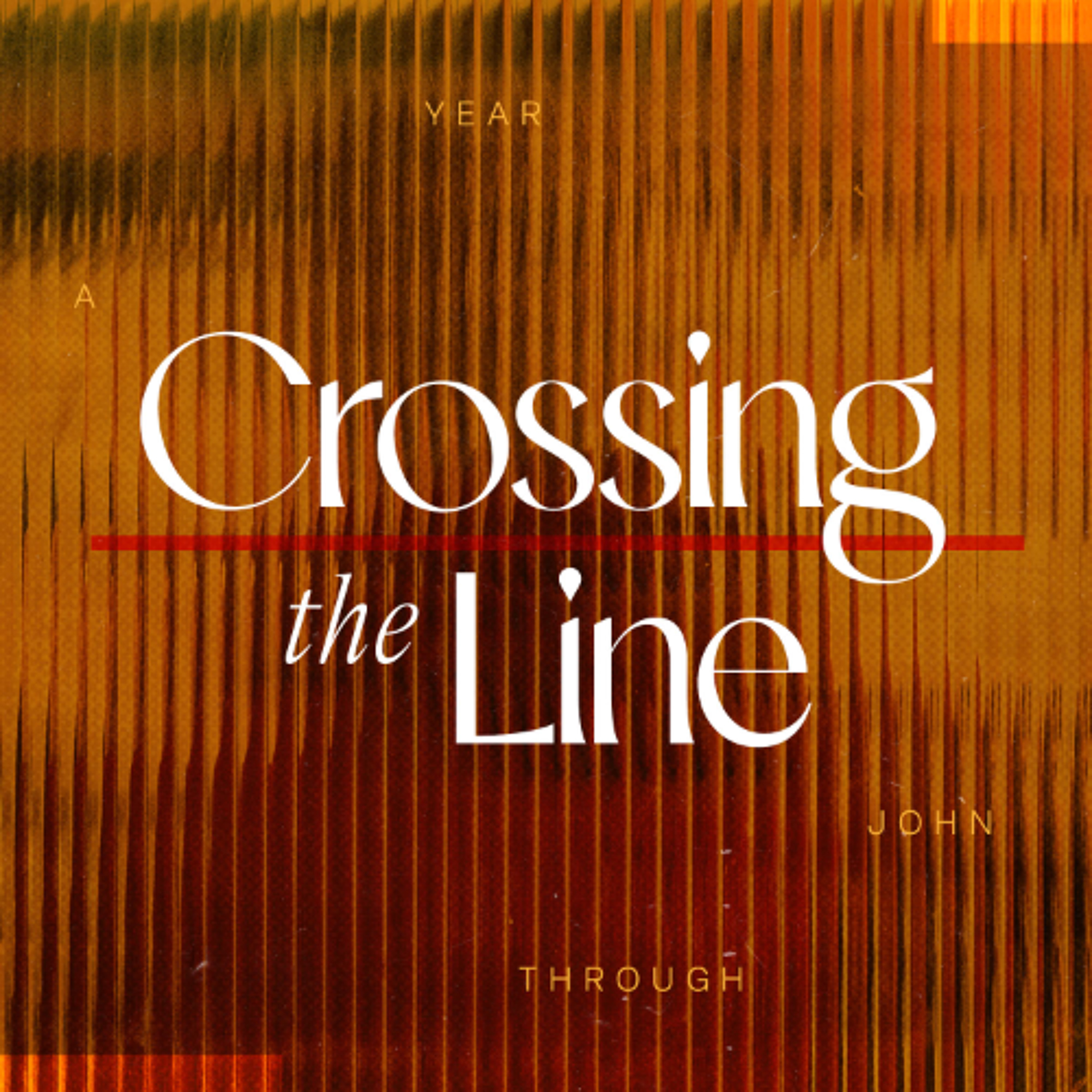 Crossing The Line - Expectations of the Messiah: Week 1 episode artwork