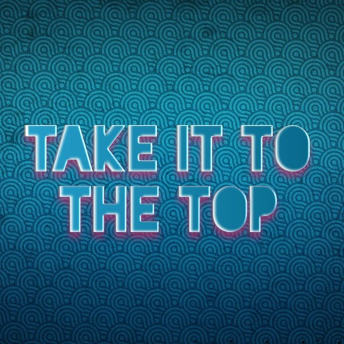 Stream Revet - Take It To The Top by Revet | Listen online for free on  SoundCloud