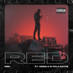 NGO - RED (feat. Nessly & Polo Socks)