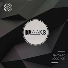 Braaks - Rhythmic Addiction Show #251(D3ep Radio) 07/01/22