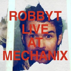 robbyt: Live at Mechanix MPLS (22/09/2023)