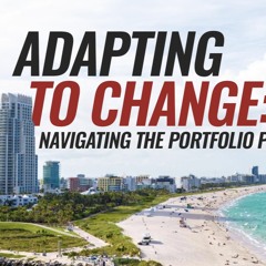 Adapting to Change: Navigating the Portfolio Pivot
