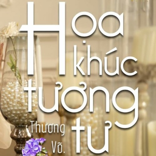 Hoạ Khúc Tương Tư - Thương Võ