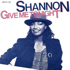 Shannon - Give Me Tonight (Charlie's Luv Ain't Gonna Let U Edit)