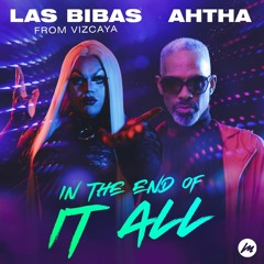In The End Of It All (feat. Ahtha)