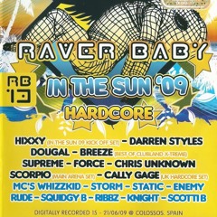 Darren Styles @ Raverbaby - Event 13 - HTID In The Sun 🌞 '09 (21/06/2009)