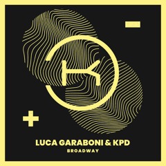 Luca Garaboni & KPD - Broadway