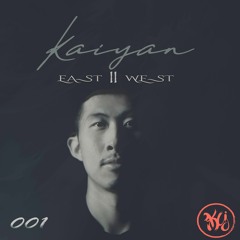 Kaiyan - East || West - Volume 001
