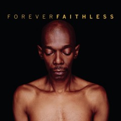 God Is a DJ – Faithless