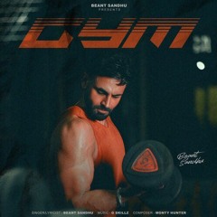 Gym || Beant Sandhu || G Skillz