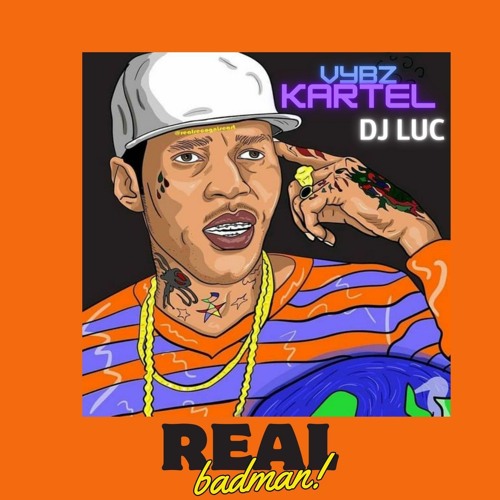 Vybz Kartel - Real Badman Feat DJ LUC (Gaza Riddim)