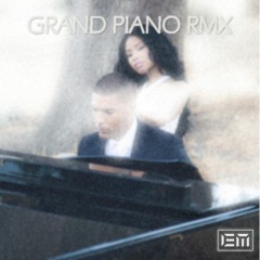 EM - Grand Piano RMX 68,848 BPM