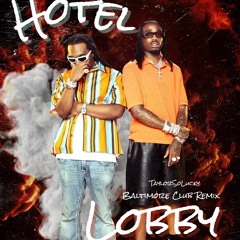 The Hotel Lobby  (baltimore Club Remix)