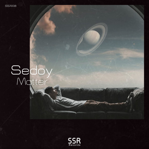 Sedoy - Matter