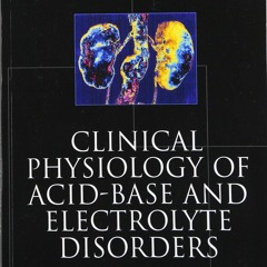Ebook Clinical Physiology of Acid-Base and Electrolyte Disorders (Clinical Physiology of Acid Ba