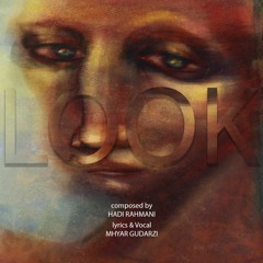 نگاه کن - Look