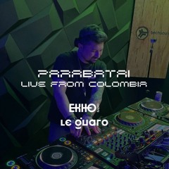 HOME SESSIONS LIVE | Colombia 🇨🇴 ● Hard Techno 32 by PARABATAI