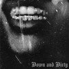 Down & Dirty | Underground Minimal Tech House Mix (ChaseWest, Beltran, Ragie Ban) DJ mix artwork - Electronic music tracklist cover image