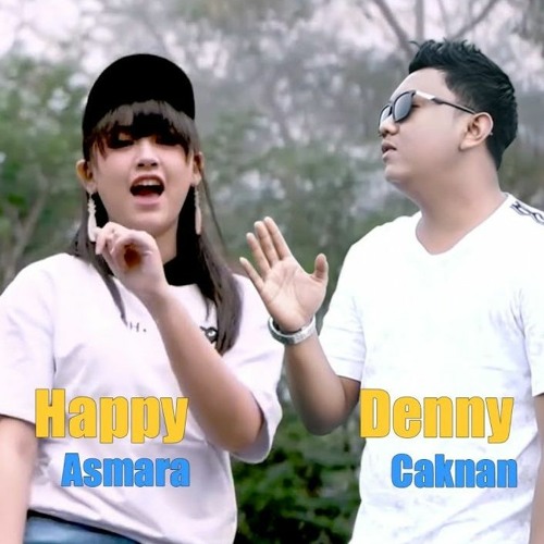 Sampek Tuwek Denny Caknan Happy Asmara By Eqo Juwono