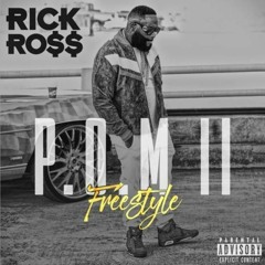 Rick Ross - Port Of Miami II Freestyle (prod. by Infamous Rell)