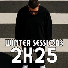 @ Winter Sessions 2K25