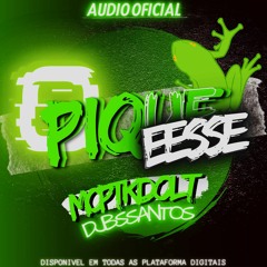 O PIQUE E ESSE - MC PTK DO LT - Feat DJ BS SANTO$ - 2022