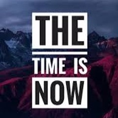 The Time is Now (Hopeful and Inspiring Instrumental)