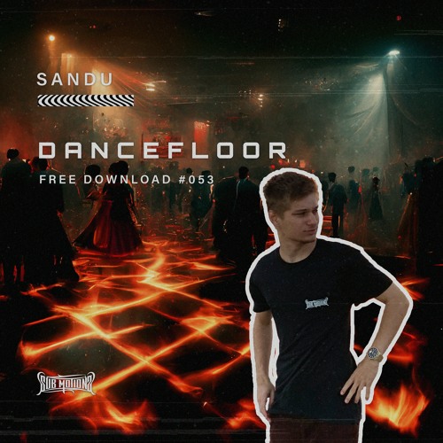 Sandu - Dancefloor (Free Download)