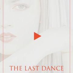 the last dance | 20-03