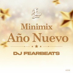 Feliz Año 2024 Minimix DJ FearBeats