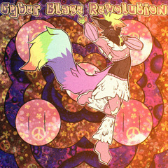 Cyber Blaze Revolution mixed Blazed by Tom Blazasary