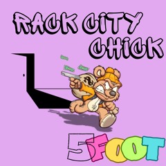 Rack City, Chick