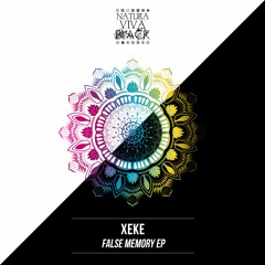 PREMIERE: XeKe - Sound Of A Dream (Original Mix) [Natura Viva Black]
