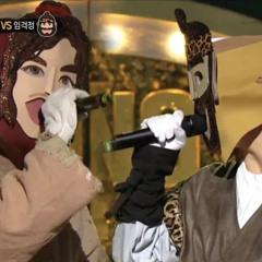 han jisung masked singer Chuno' VS 'Imgeokjjeong' - Me After You