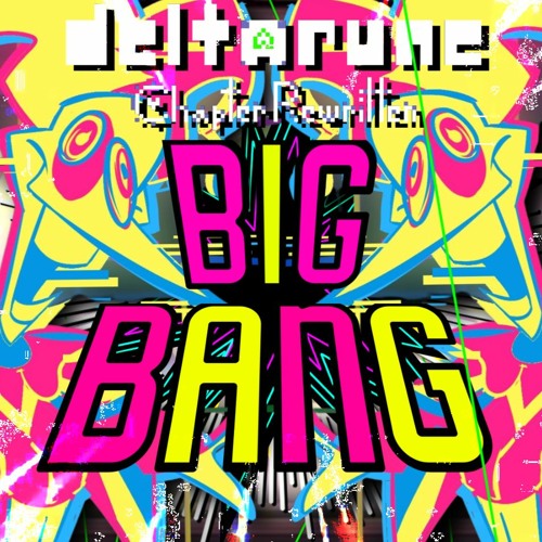 BIG BANG