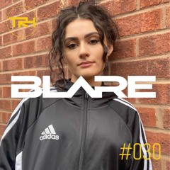 Blare - The Rave Heads Guest Mix #030