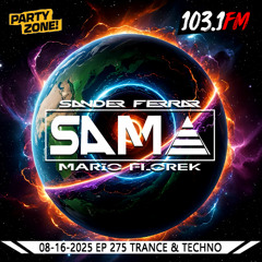 08-16-2025 Party Zone EP 275 SAMA