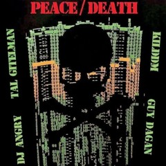 Kilddm at PeaceDeath 21.5.21