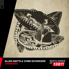 Allen Watts & Chris Schweizer - Cabrones